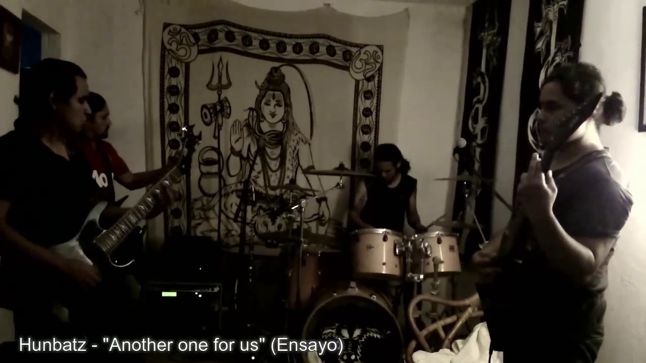 Hunbatz - Another One For Us (Ensayo 02 May 2015)