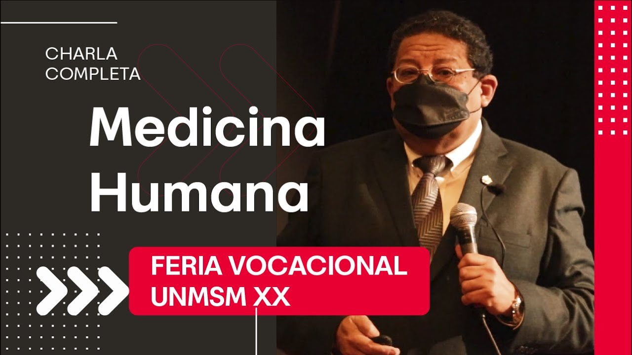 Medicina Humana [XX feria vocacional UNMSM]