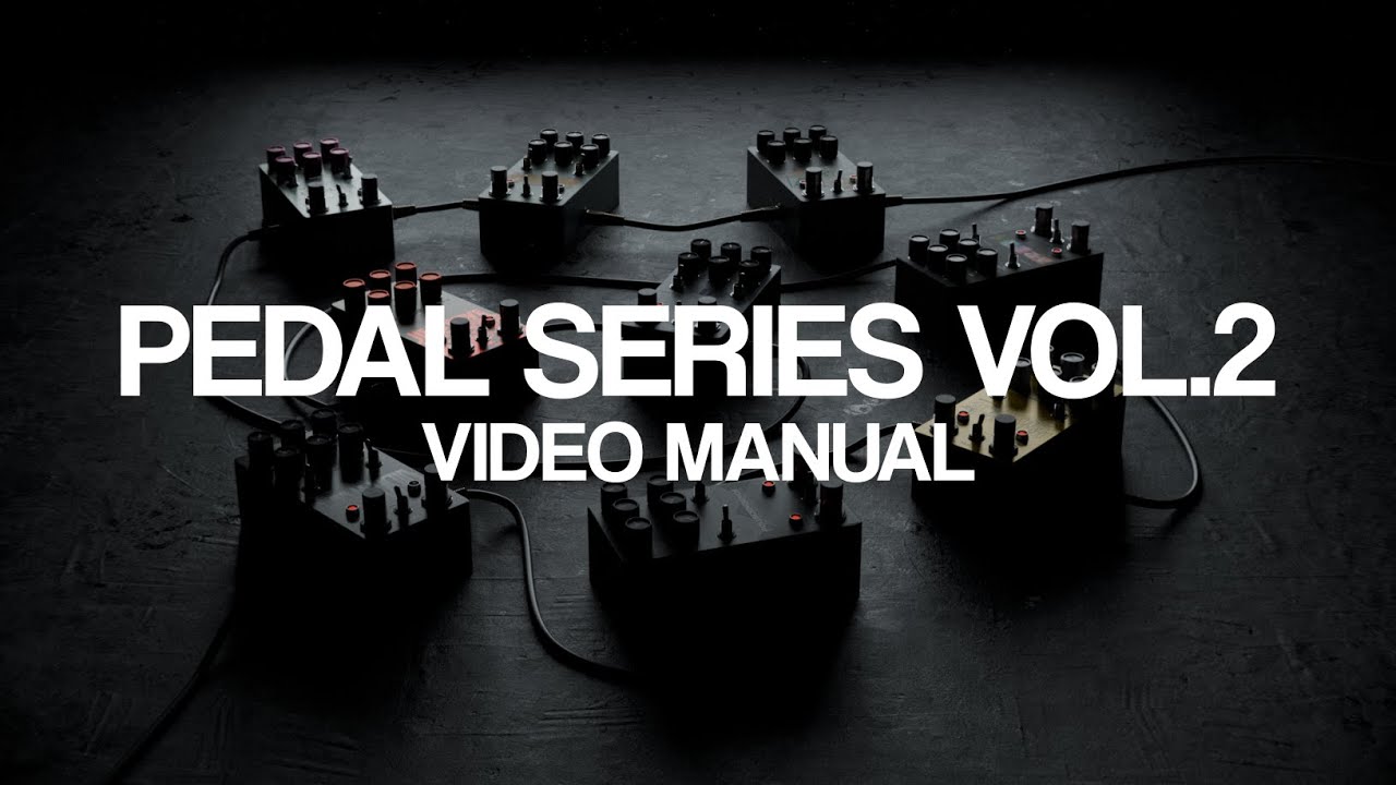 PEDAL SERIES VOL.2 (VIDEO MANUAL)