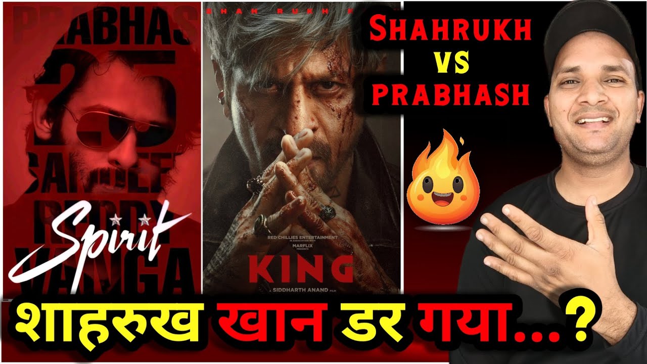 King Movie VS Spirit Movie | Shahrukh Khan VS Prabhash | King Movie Update | Spirit Movie Update