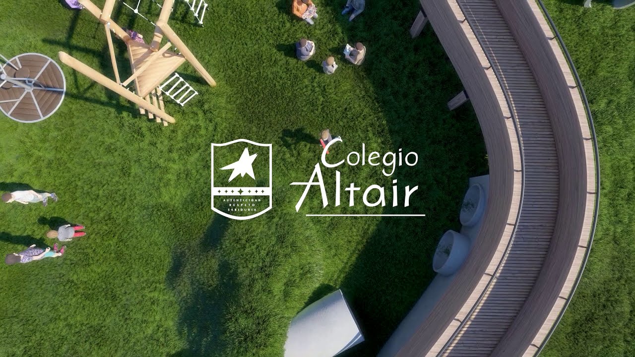 Colegio Altair: ¡Conoce el proyecto de nuestro nuevo campus!