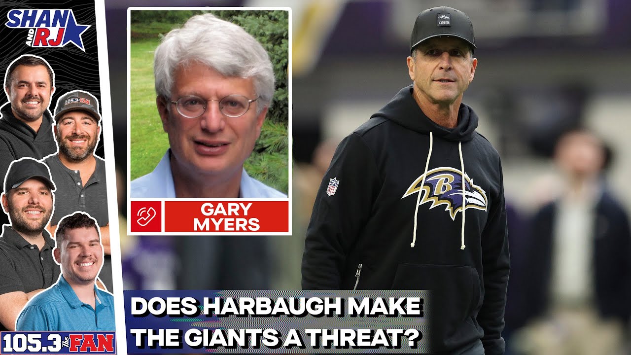 Gary Myers On John Harbaugh Coaching In New York, Giants GM, Hall Of Fame Debates & More | Shan & RJ