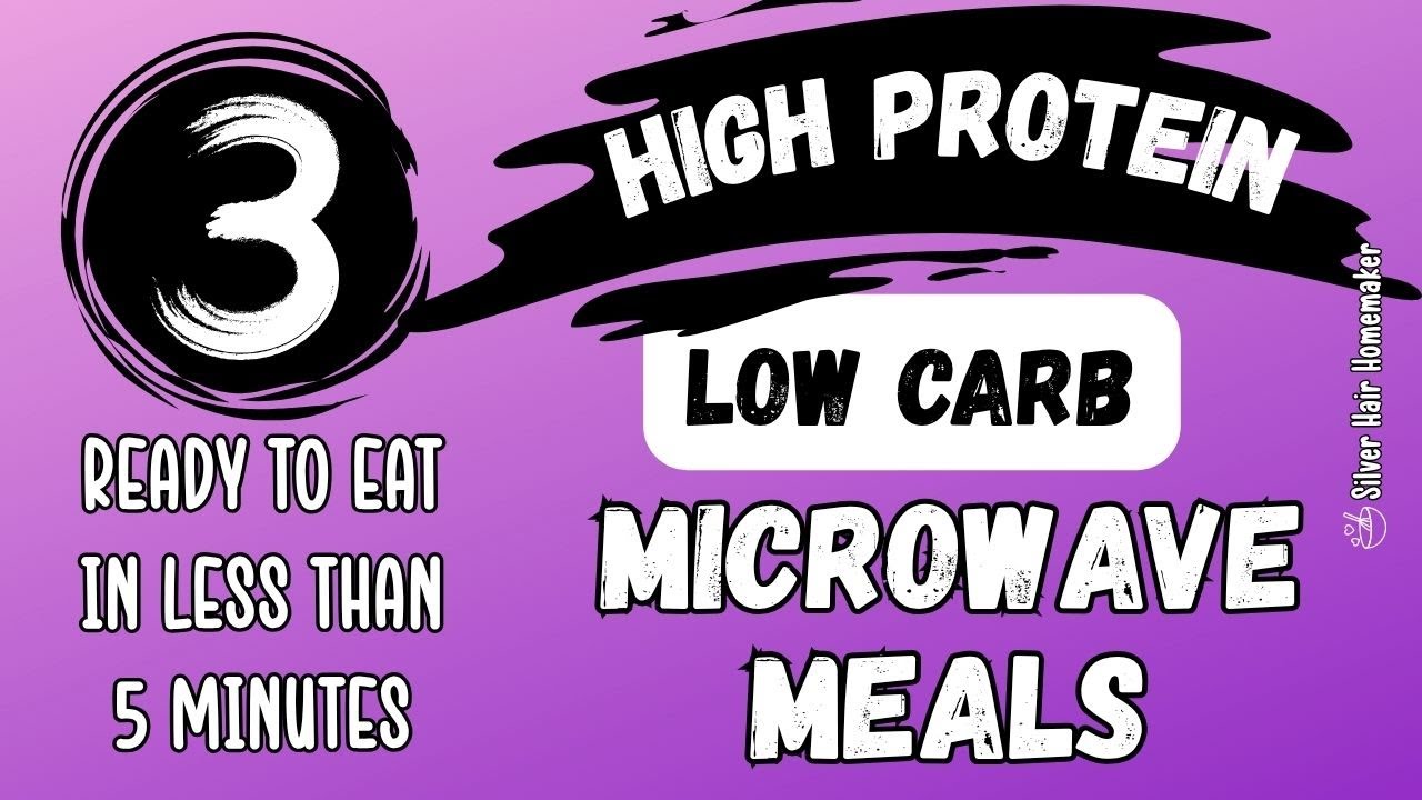 HIGH PROTEIN LOW CARB MICROWAVE MEALS || READY To EAT In LESS Than 5 Minutes!!
