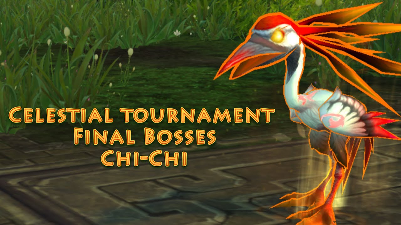 Celestial Tournament Final Bosses Part 2: Chi-Chi, Hatchling of Chi-Ji