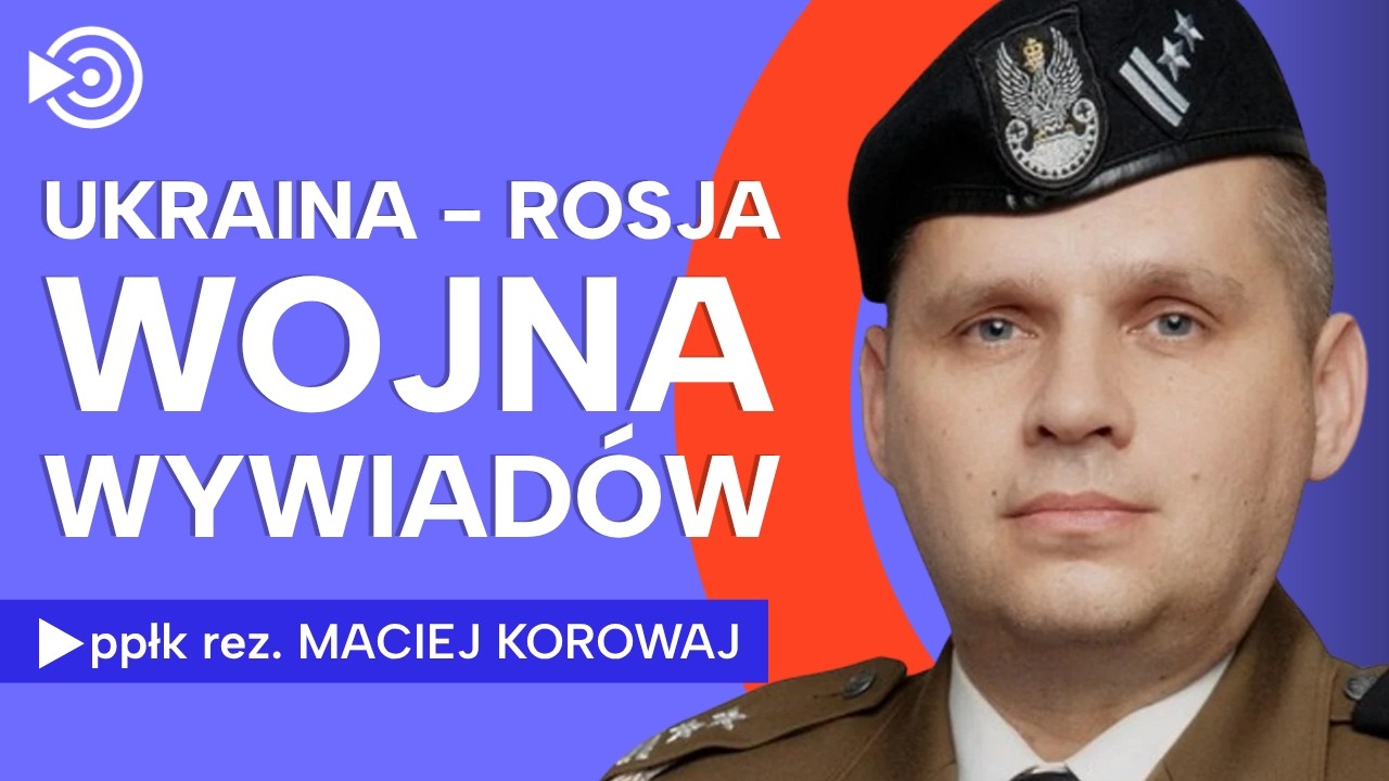 Płk rez. Maciej Korowaj: POK&Oacute;J coraz bliżej, BUDANOW w Warszawie, KIJOWOWI nie zależy na Polsce