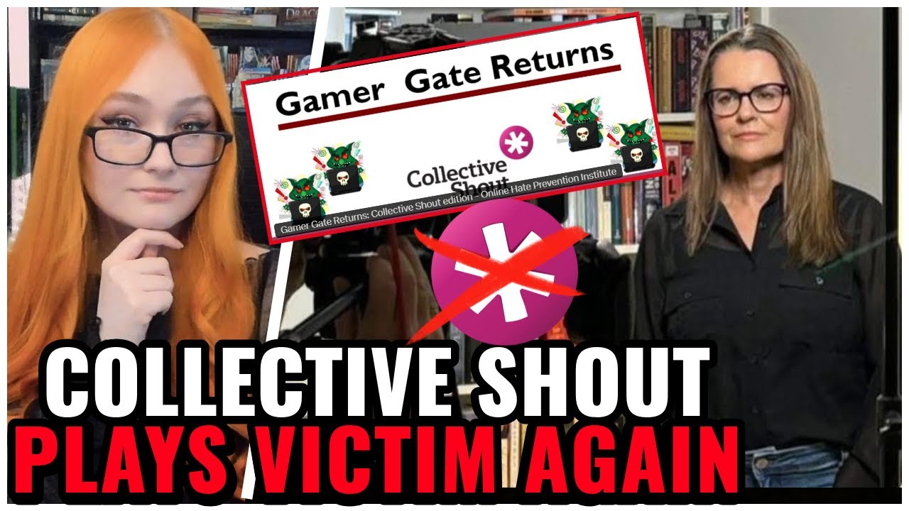Collective Shout Plays Victim AGAIN As Gamers Call Out Their Censorship, Says 