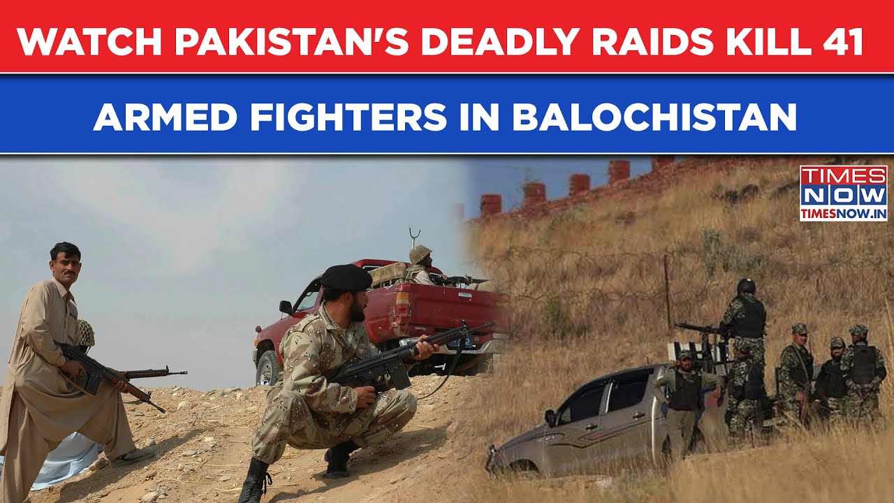 Pakistan Military's Deadly Raids Kill 41 Armed Fighters in Balochistan| TTP To Now Take Revenge?