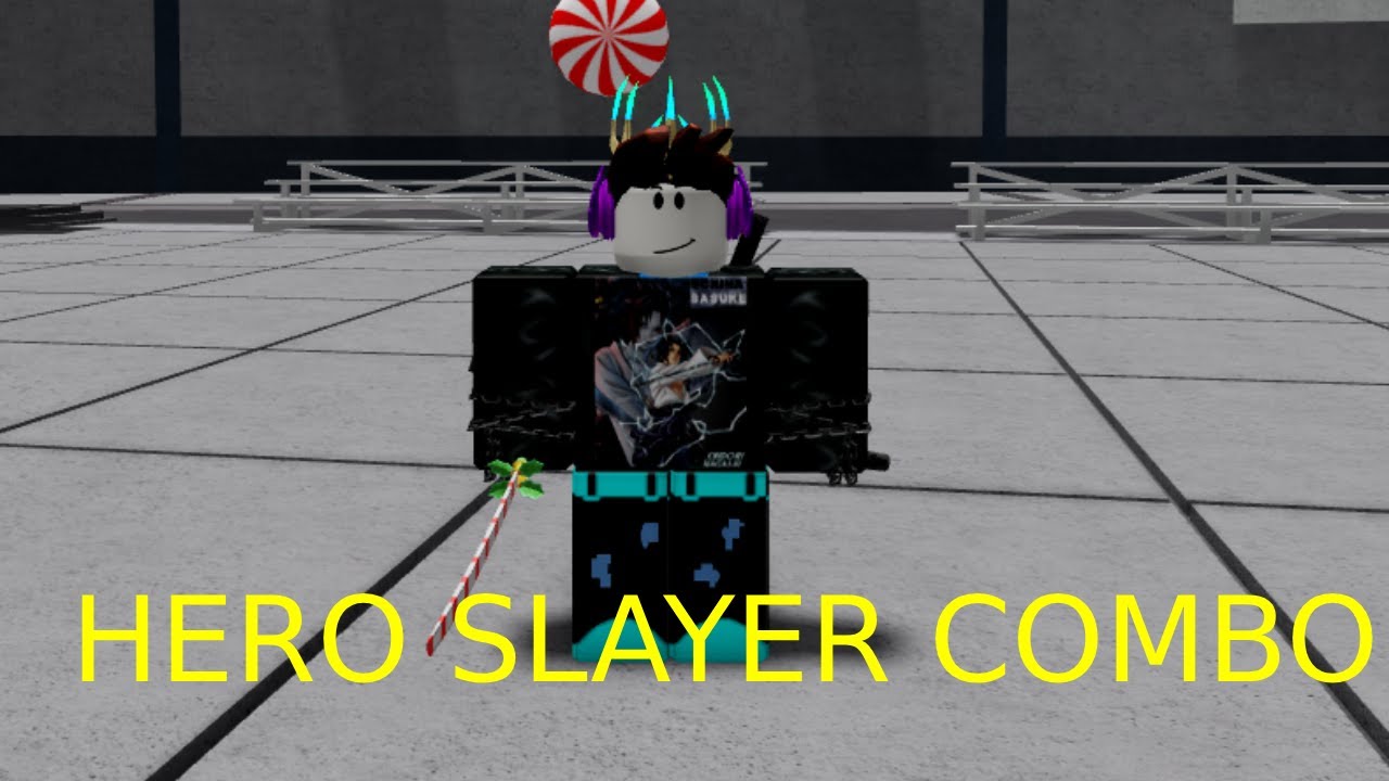 TODAY I MAKE HERO SLAYER COMBO TO DESTROY TOXIC PLAYER