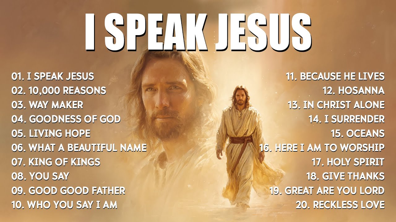 I Speak Jesus, Special Hillsong Worship Songs Playlist 2025, Best Praise And Worship Songs, Hillsong