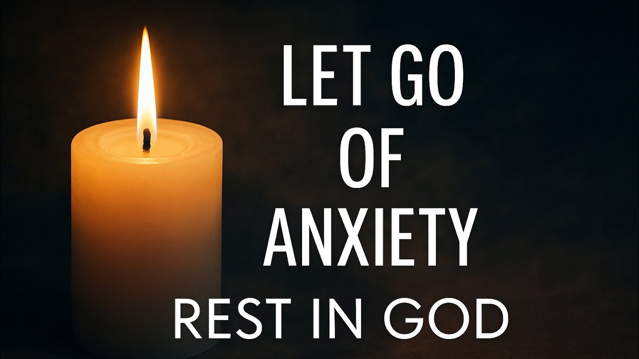 Let Go of Anxiety | Peaceful Bedtime Prayer for Forgiveness & Rest