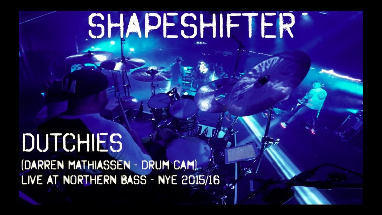 SHAPESHIFTER NZ - Dutchies (Darren Mathiassen - drum cam)