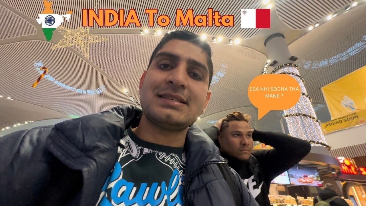INDIA TO MALTA  [ A indian in Europe ] @Karanvlogs1994