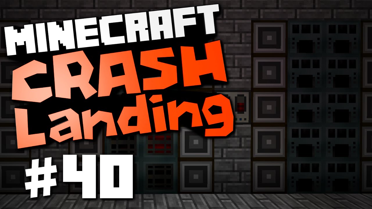 Minecraft Crash Landing #40 