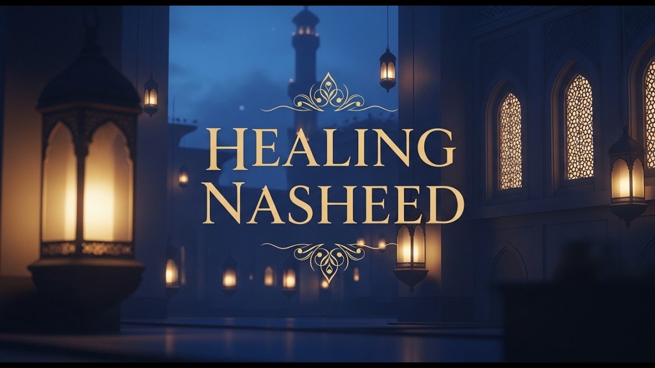 Emotional Islamic Nasheed | Soft & Meaningful | 1 Hour