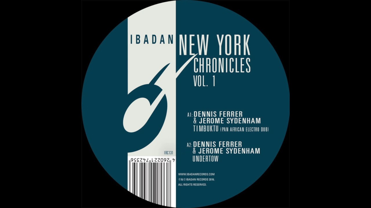 Ferrer & Sydenham Inc. - Timbuktu (Pan-African Electro Dub) [Ibadan Records IRC131_A1]