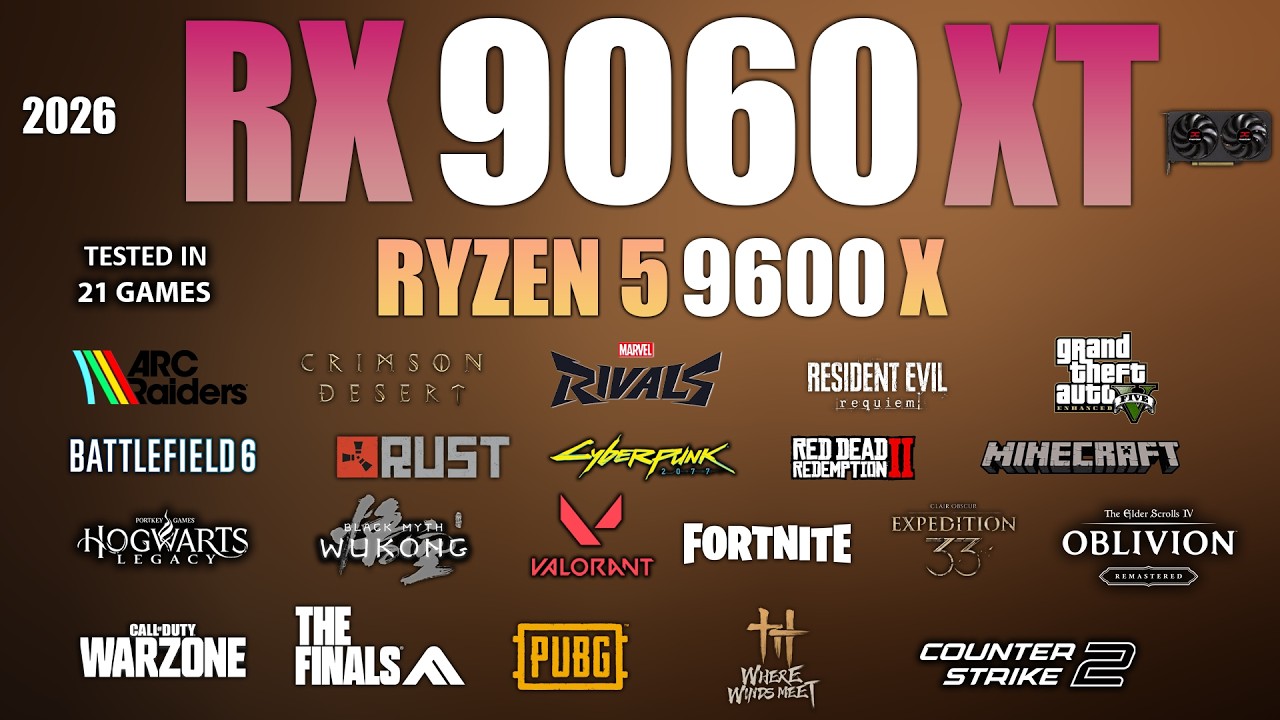 RX 9060 XT + Ryzen 5 9600X : Test in 21 Games - RX 9060 XT Gaming