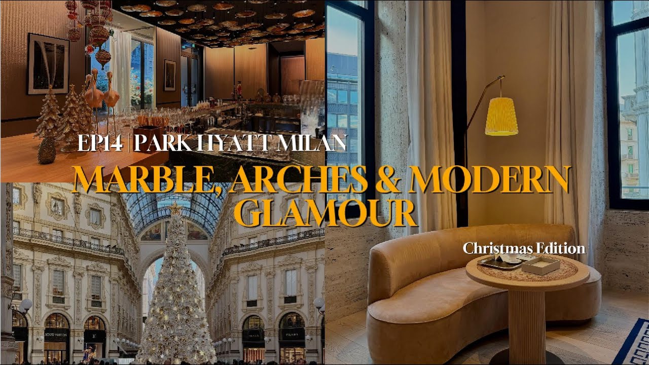 Marble, Arches & Modern Glamour | Ep14 Park Hyatt Milan
