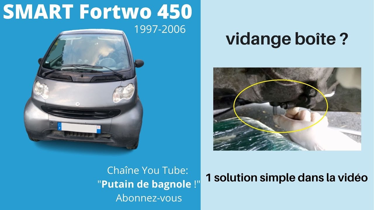 Smart Fortwo 450 vidange de boîte