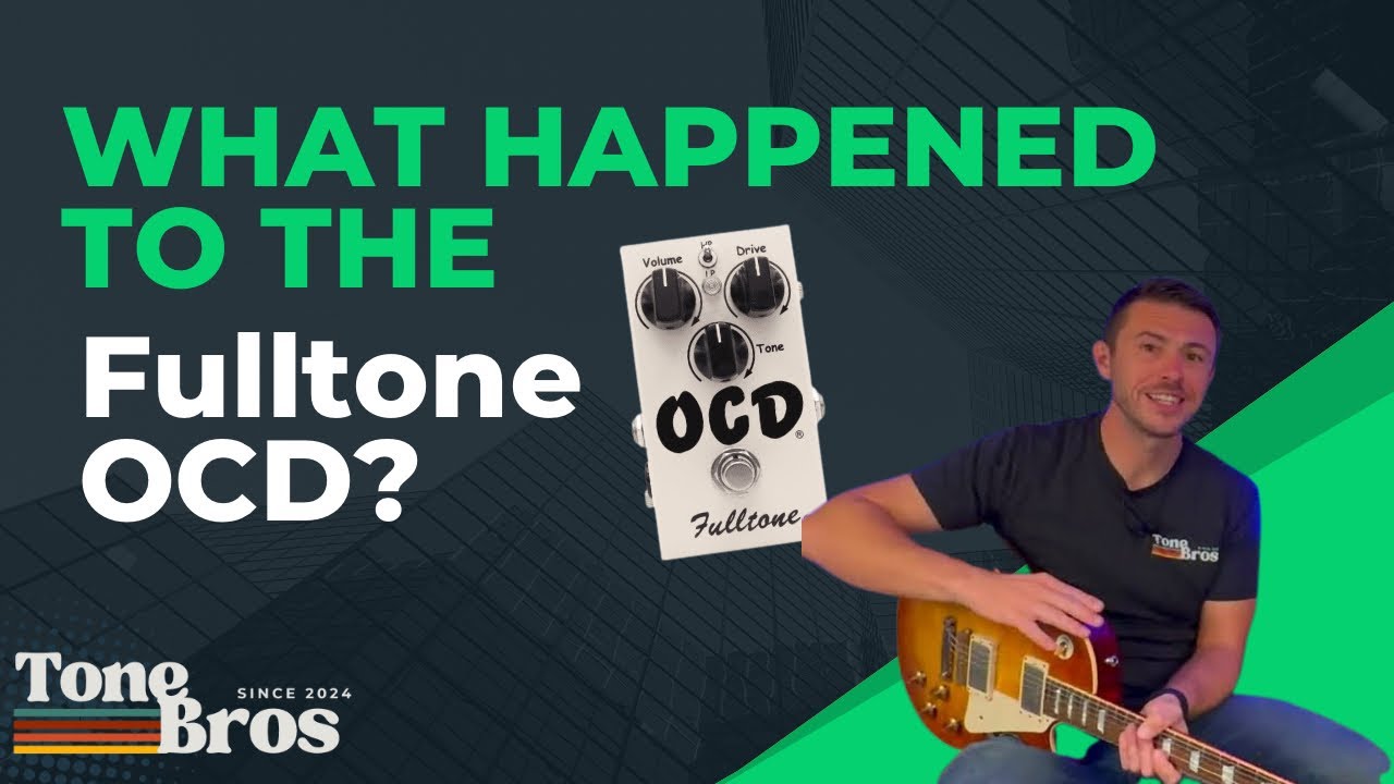 Что случилось с Fulltone OCD со звуковым сравнением