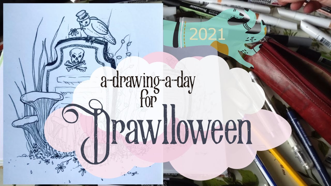 A Drawing a Day for Halloween - Drawlloween / Inktober 2021