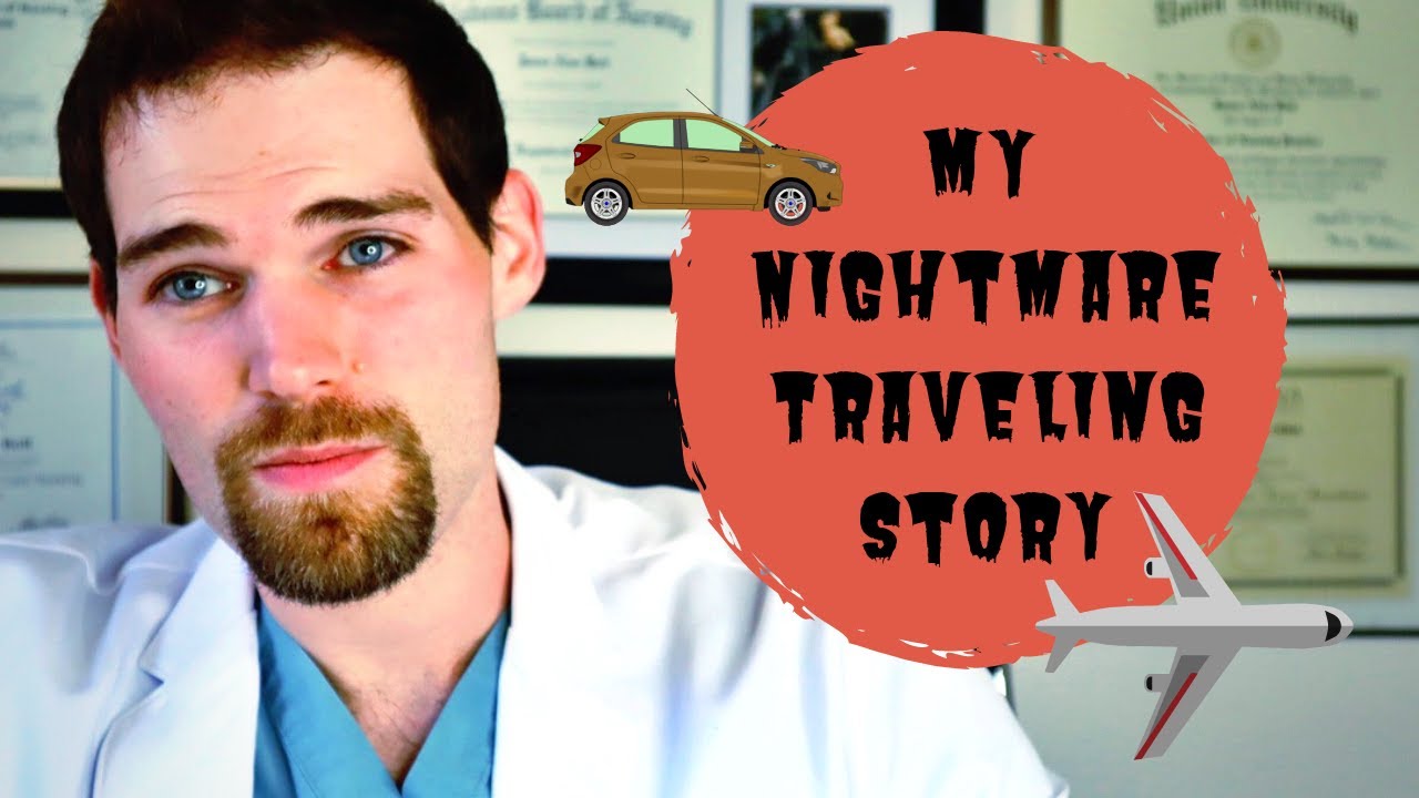 My Nightmare Travel Story