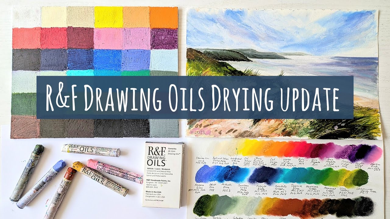 How Long are R&F's New Drawing Oils Taking to Dry? 5 Day Update of Various Thicknesses