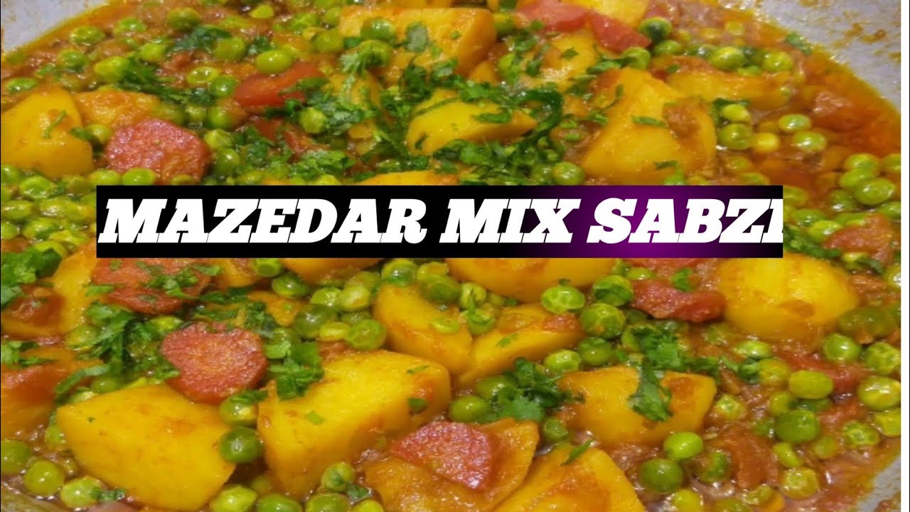 Mazedar mix sabzi😘