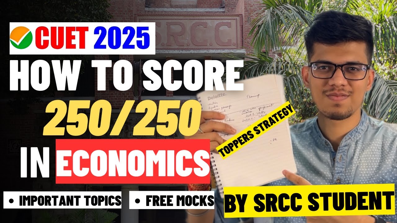 How to prepare for CUET 2025 ECONOMICS by SRCC🔥Strategy, free mocks, MCQ, etc| CUET  economics 2025
