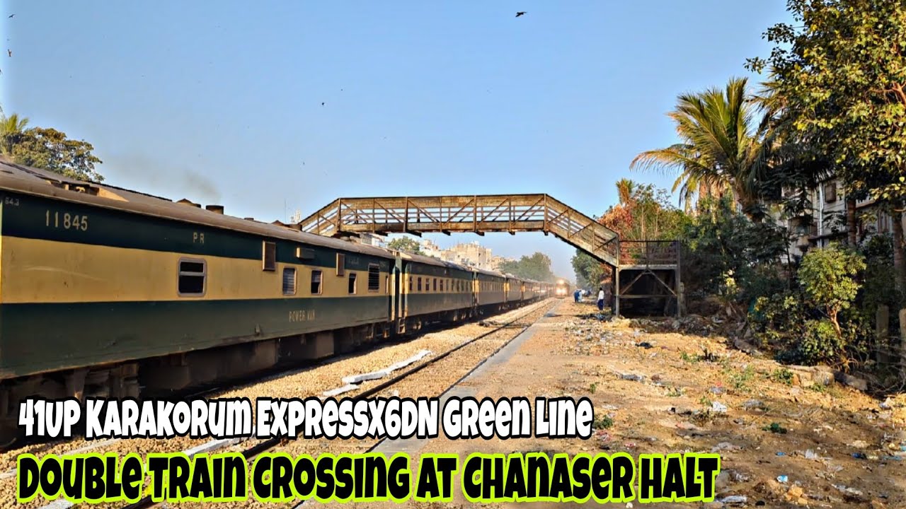 41UP Karakorum Express X 6DN Green Line Double Cross At Chanaser halt 💓