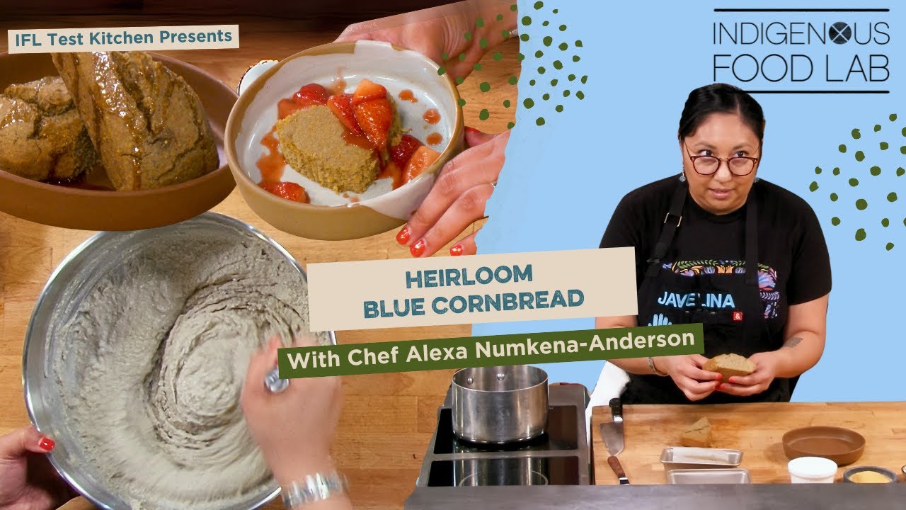 Heirloom Blue Corn Bread with Alexa Numkena-Anderson