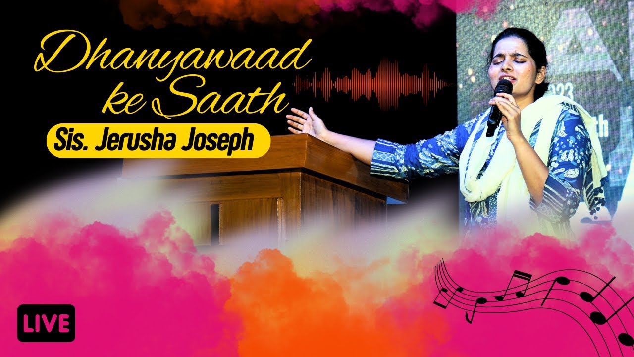 Dhanyawaad ke Saath | LIVE WORSHIP | Jerusha Joseph