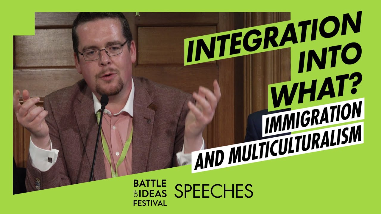 Integration into what? Immigration and multiculturalism