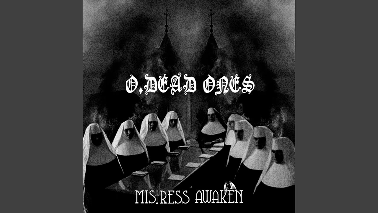 O. Dead Ones