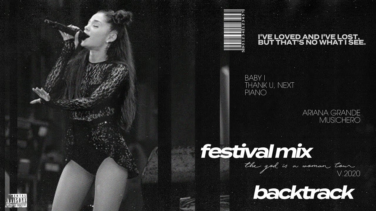 Ariana Grande - Baby I / thank u, next / Piano [Backtrack Instrumental w/ BGV] (THE FESTIVAL MIX)