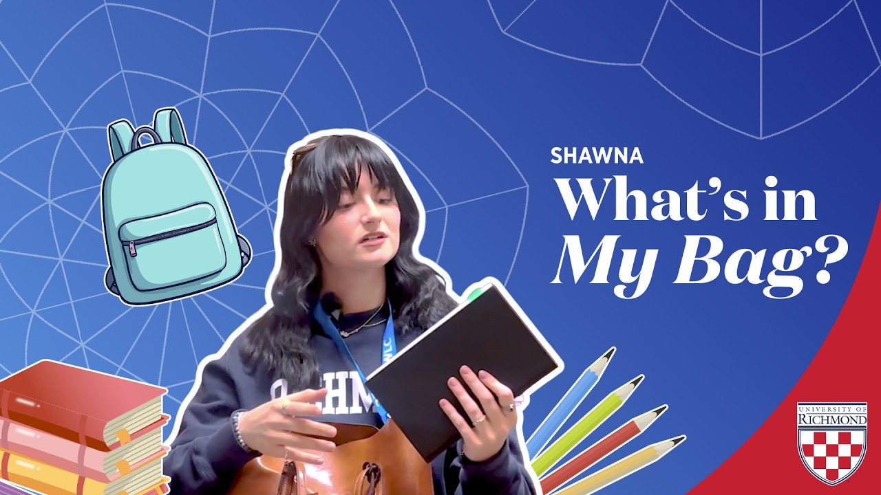 What's In My Bag? University of Richmond Edition