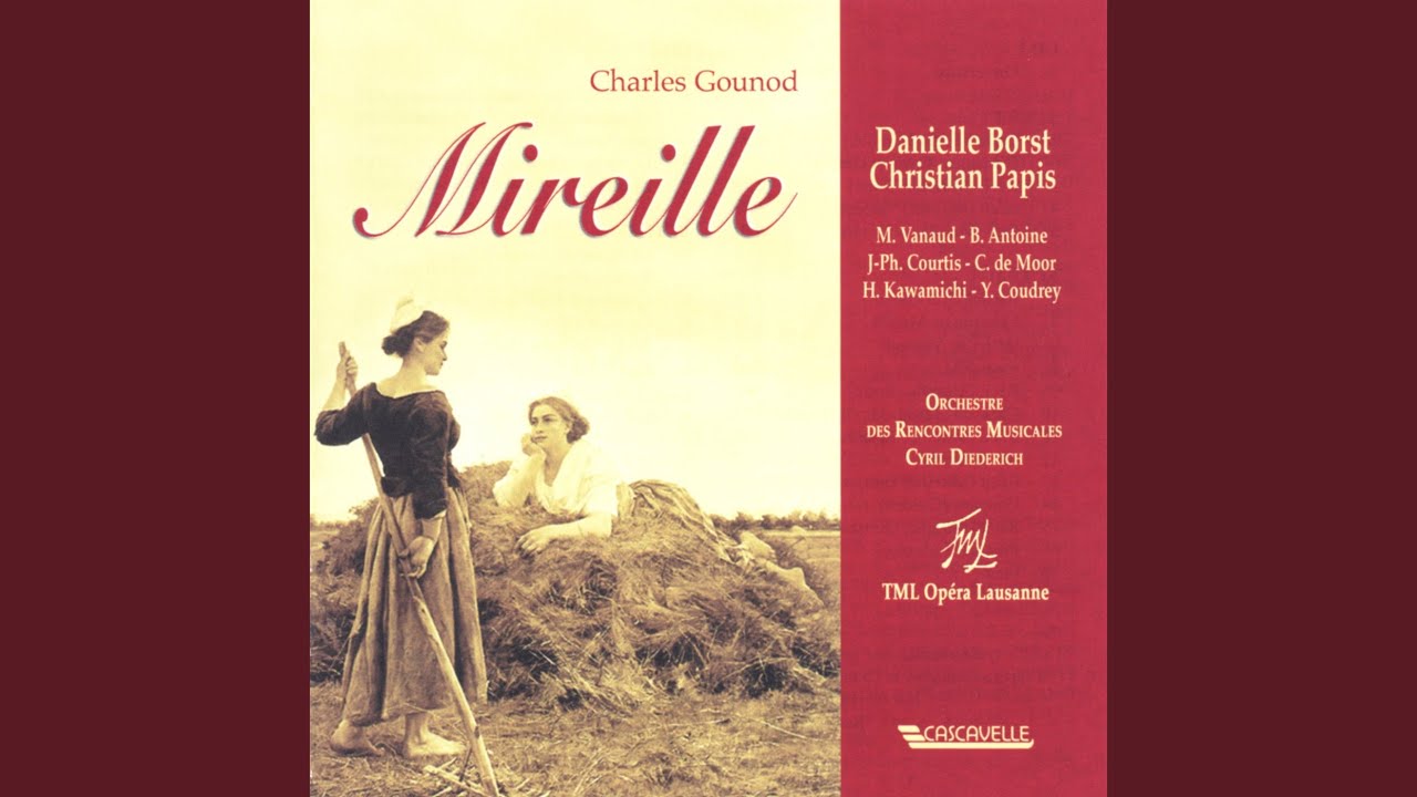 Mireille, Acte 2: V. Chanson 