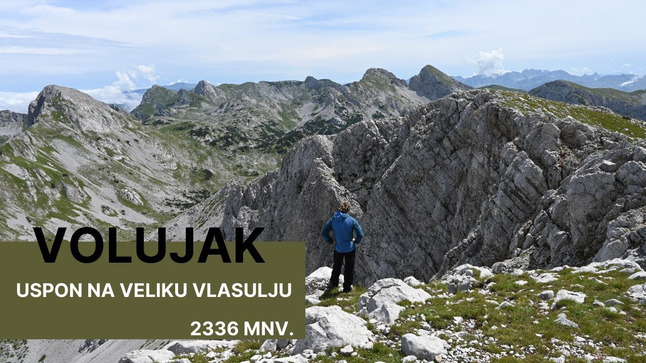 Volujak - Uspon na Veliku Vlasulju 2336m
