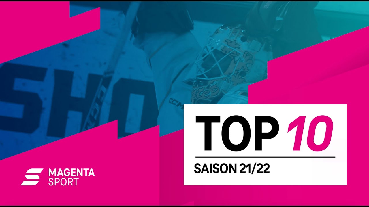 Top10 - Saison 2021/22 | Eishockey | MAGENTA SPORT