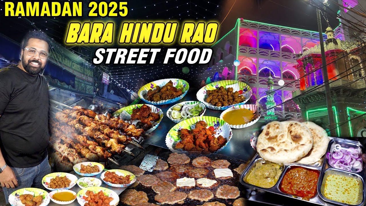 RAMADAN SPL. EXOTIC STREED FOOD | SEHRI AT BARA HINDURAO | AL-KHATIR KA 130 WALA PLATTER | OLD DELHI