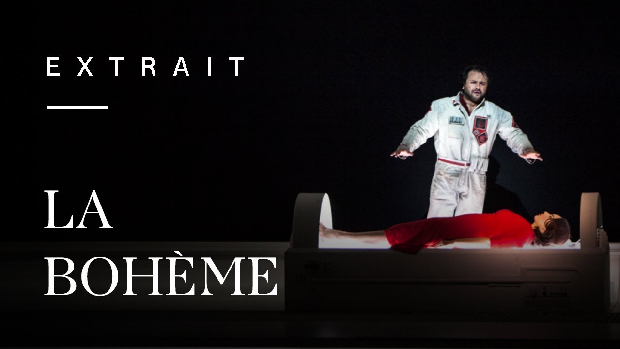 La Boh&egrave;me by Giacomo Puccini (Sonya Yoncheva & Atalla Ayan)