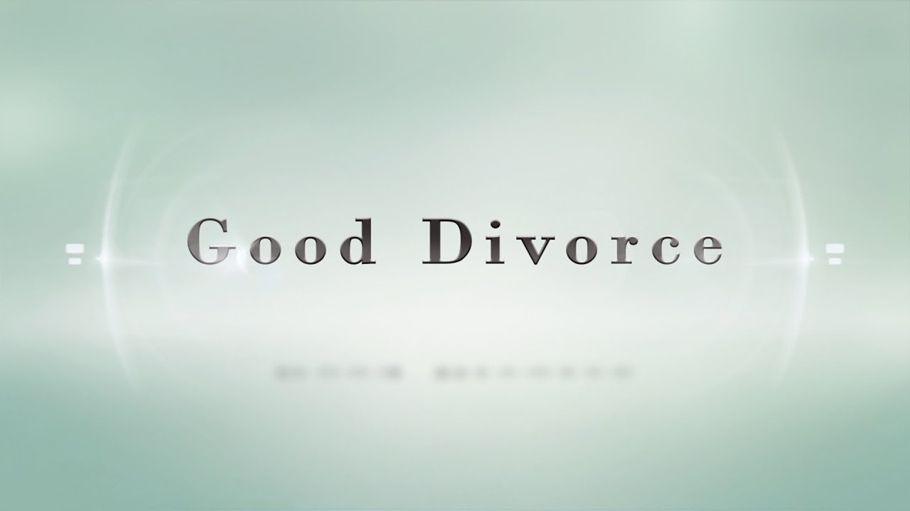 Good Divorce