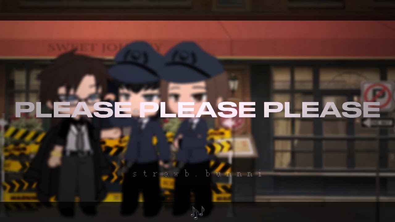 •|| Please Please Please - Sabrina Carpenter || GCMV/GLMV ||•
