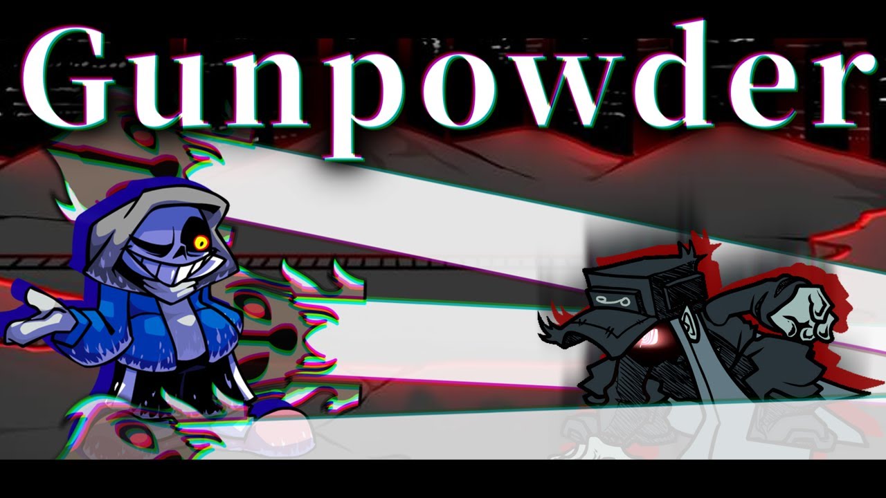 【FNFCover】Gunpowder  ‐ Dust Sans VS Cassete Goon