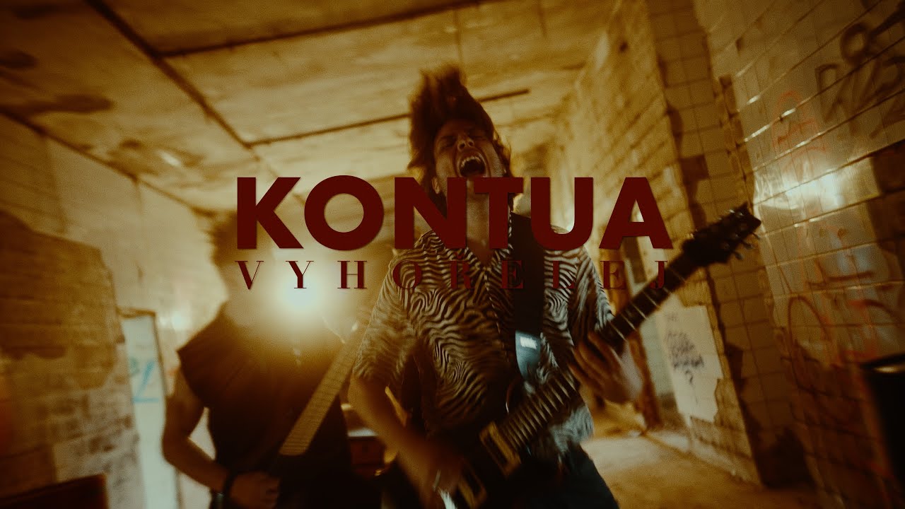 Kontua - Vyhořelej (Oficiální videoklip)