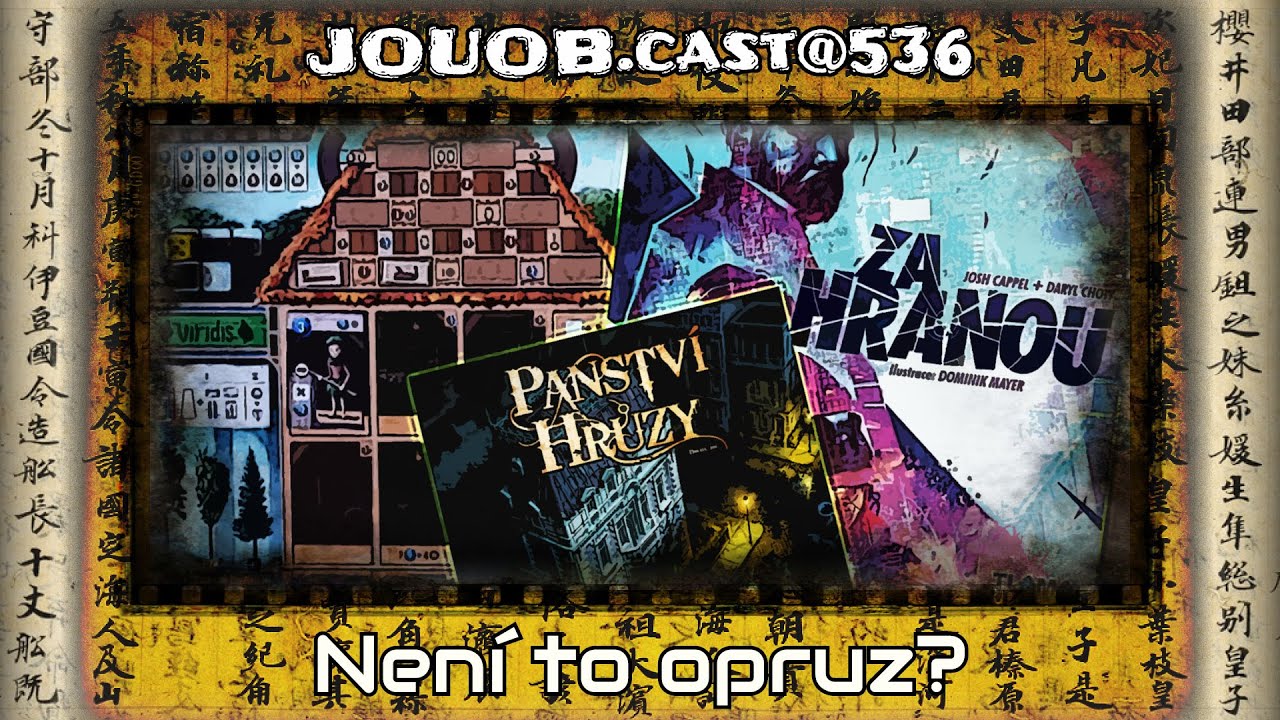 JOUOB.cast@536 : Není to opruz? 💠 Panství hrůzy: Ulice Arkhamu🔸 Za hranou 🔸 Woodcraft