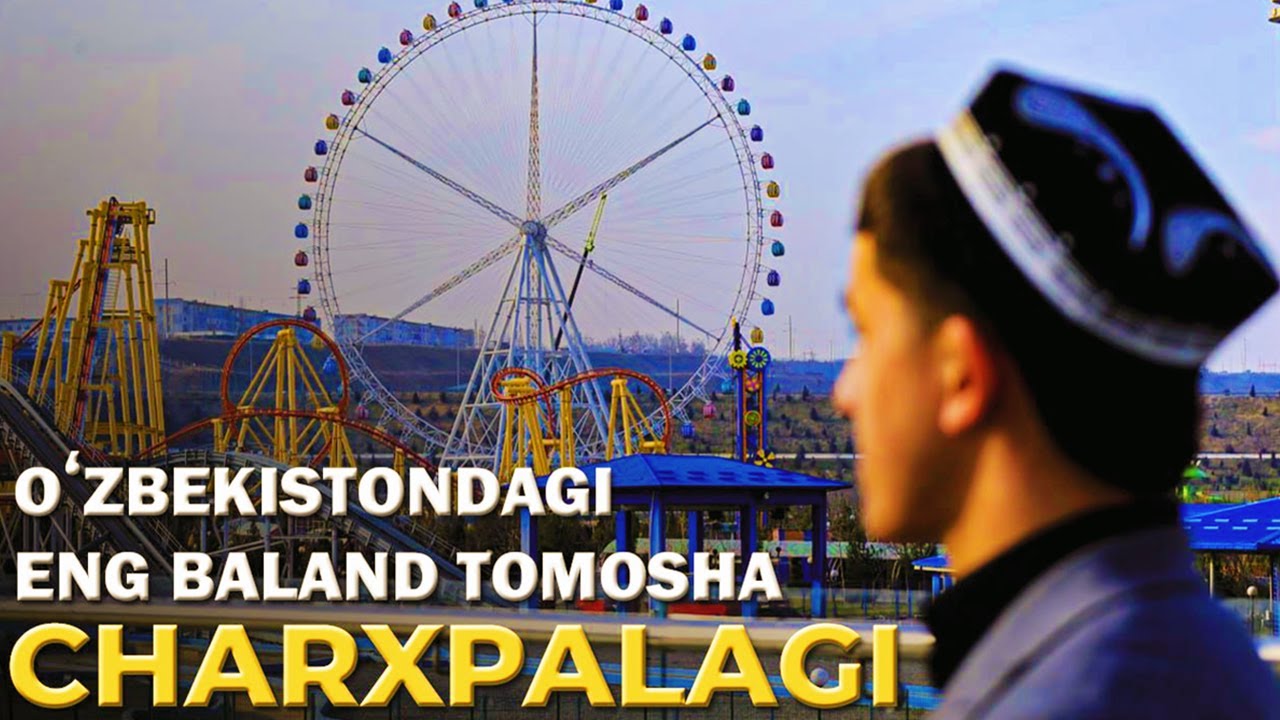 Oʻzbekistondagi eng baland tomosha charxpalagi