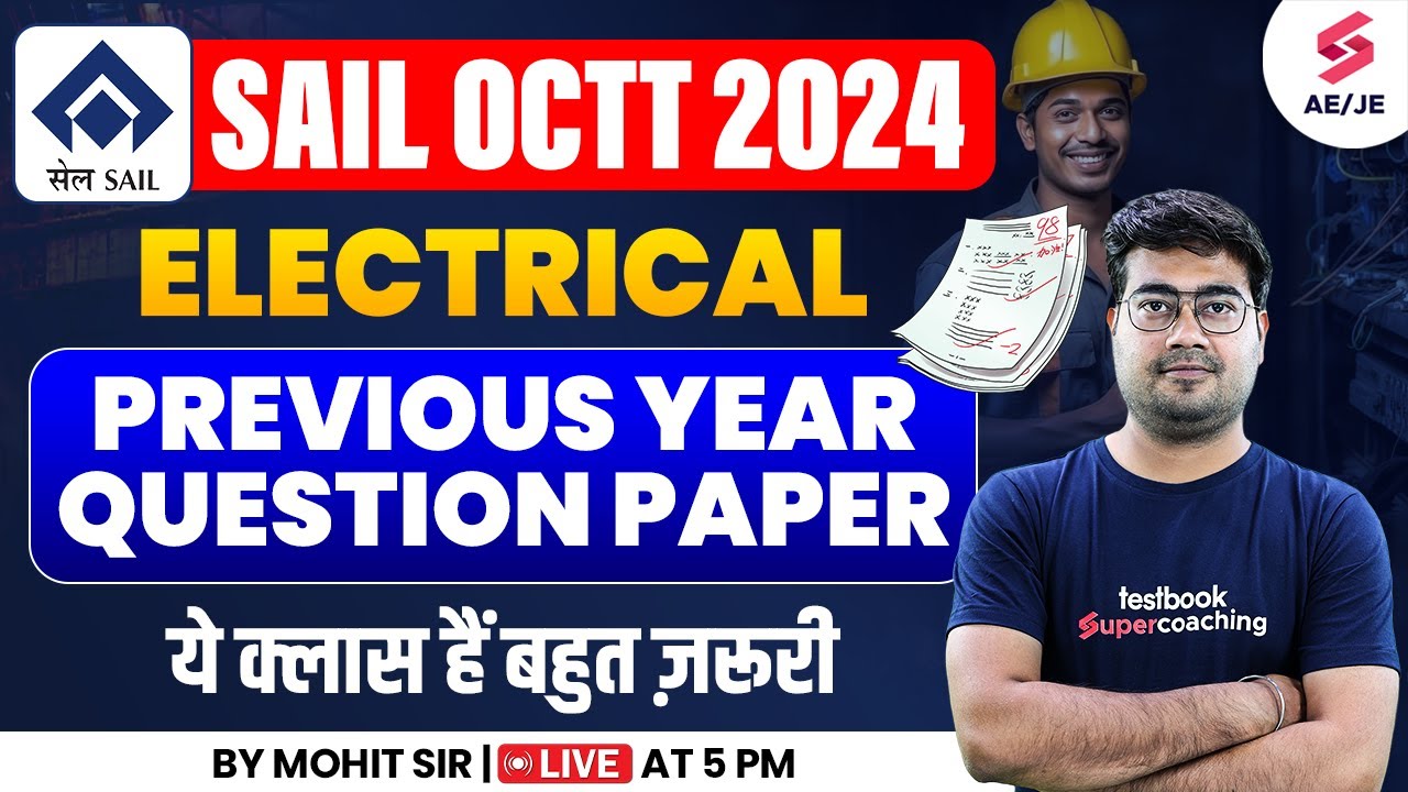 SAIL OCTT Recruitment 2024 | SAIL OCTT Electrical Previous Year Questions | Electrical By Mohit Sir