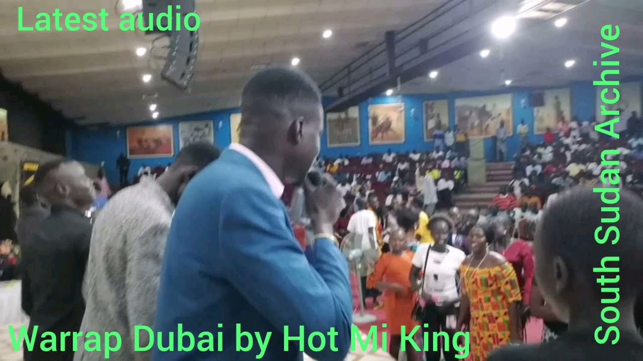 Warrap State Dubai by Hot Mi King (latest audio) South Sudan Music 🎶 2022