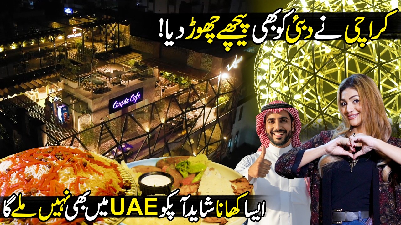 This is Not Dubai, This is Karachi | Experience Best Mailma Restaurant Karachi | Hello Karachi