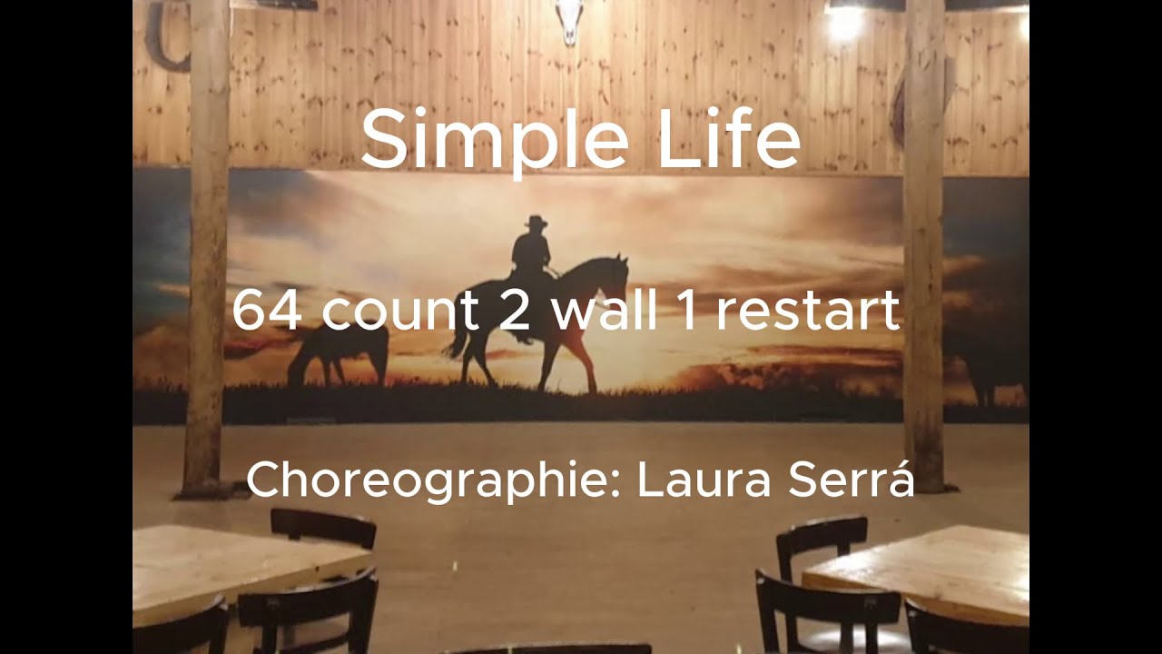 SIMPLE LIFE / LINE DANCE / STEPS